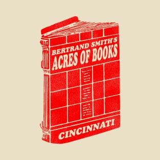 Defunct Bertrand Smith's Acres of Books Cincinnati T-Shirt