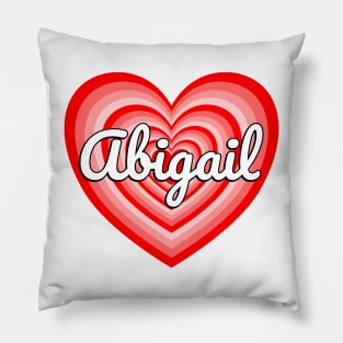 I Love Abigail Heart Abigail Name Pillow