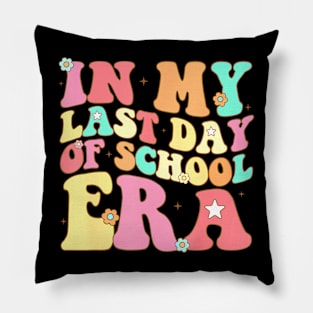 In My Last Day Of School Era Retro Groovy Teacher Students Pillow