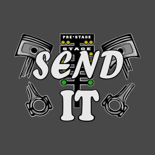 Send it, broken pistons design T-Shirt