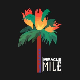 Miracle Mile T-Shirt