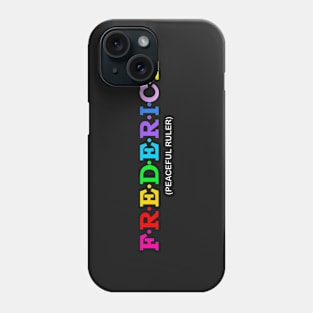 Frederick  - Peaceful Ruler. Phone Case