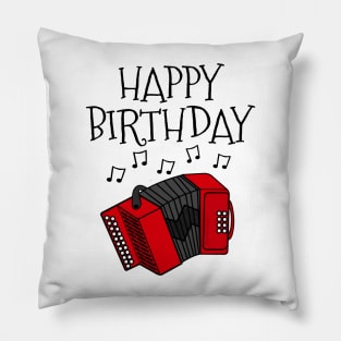 Accordion Happy Birthday Accordionist Folk Musician Pillow