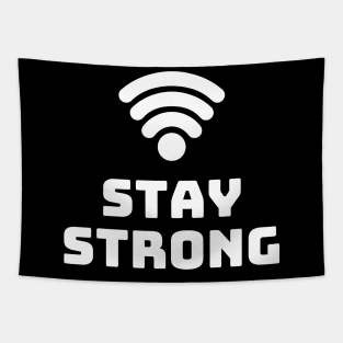 Stay strong computer science funny Tapestry