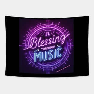 Blessing Through Music - Neon Tapestry