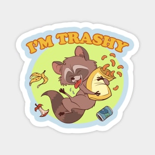 I'm Trashy Magnet