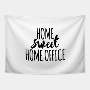 Home sweet home office Tapestry