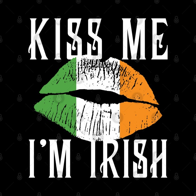 Kiss me i am Irish, Funny Saint Patrick's Day by adik
