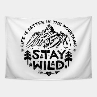 Stay Wild (Black) Tapestry