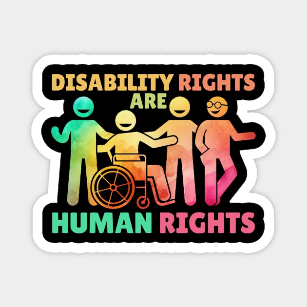 Rainbow Disability Rights Are Human Rights Magnet by The WYLD Tribe