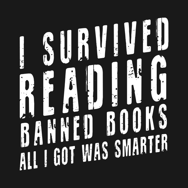 Vintage I Survived Reading Banned Books Book Bookaholic by Gtrx20