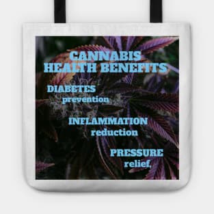 Cannabis health benefits: diabetes prevention, inflammation reduction, pressure relief. Tote