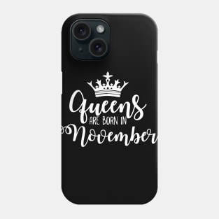 Queens are born in November Luxury stylish birthday gift Phone Case