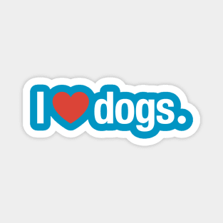 I heart dogs. Magnet