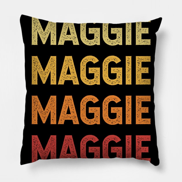 Maggie Name Vintage Retro Gift Called Maggie Pillow by CoolDesignsDz