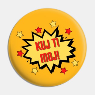 Kuj ti moj Pin