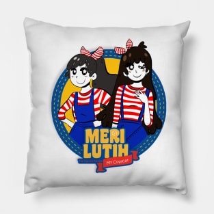 「My Copycat」【Lutih & Meri】 Pillow