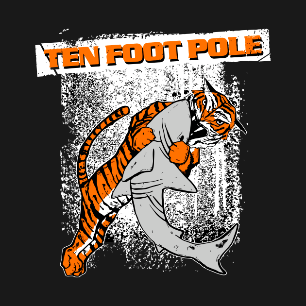 Ten Foot Pole by Bojorquez