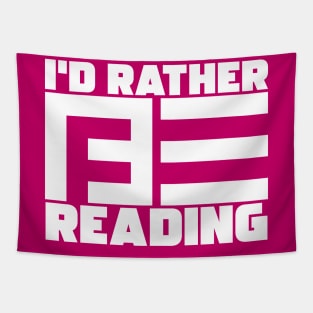 I'd Rather Be Reading Tapestry