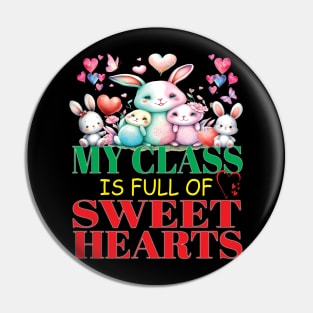 Cute Lovely My Class Is Full Of Sweet Hearts Valentines Day Classmates Students Pin