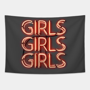 girls girl girls in glowing hot red neon letters Tapestry