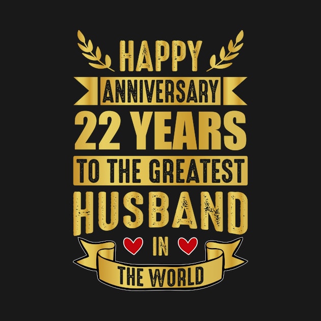 Greatest Husband in The World, 22nd Anniversary for Husband by loveshop