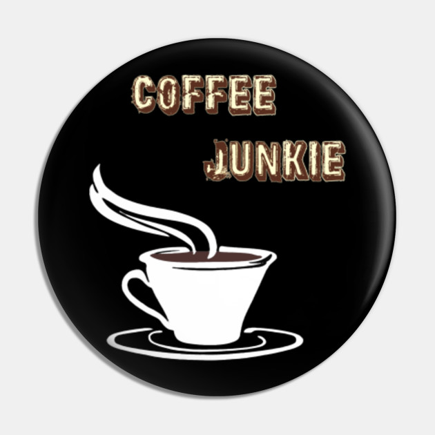 Wallpaper Coffee Junkie Coffee Cafe Coffee Saying Coffee Art Pin Free HD