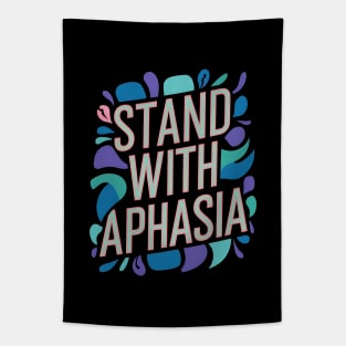 Stand With Aphasia Awareness Autism Tapestry