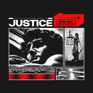 Justice For All T-Shirt