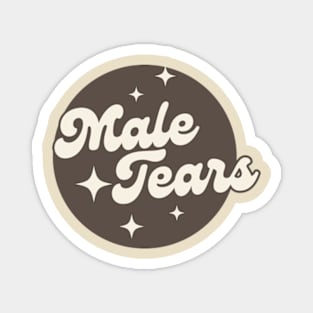 Male Tears Magnet