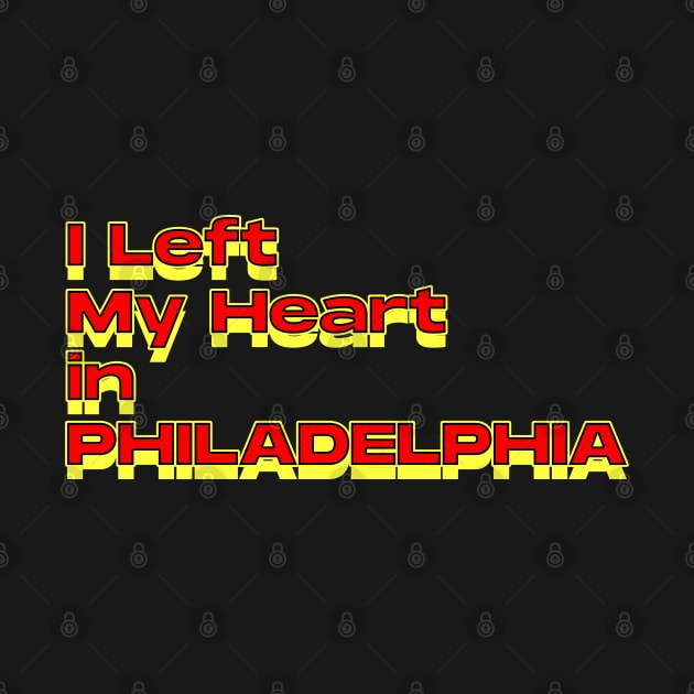 I Left My Heart in Philadelphia by Innboy