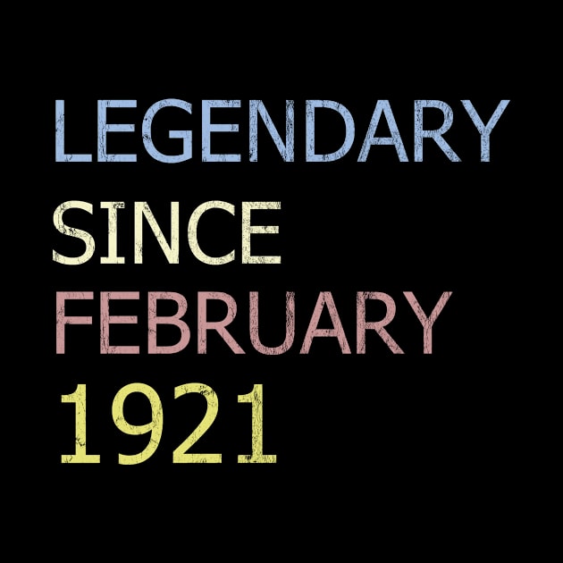 LEGENDARY SINCE FEBRUARY 1921 by BK55