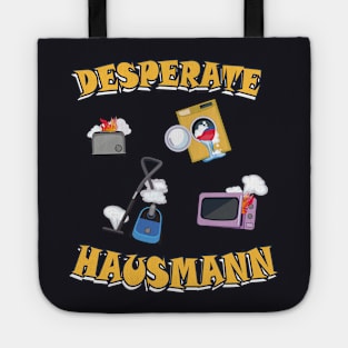 Desperate Hausmann lustiges Geschenk für Männer Tote