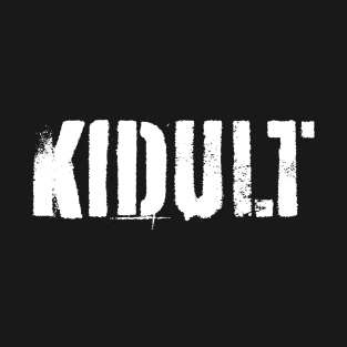 Kidult T-Shirt