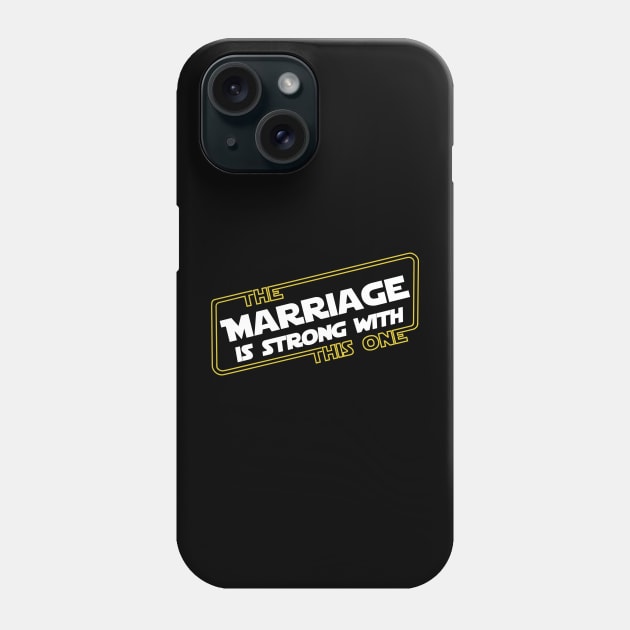 Strong Marriage Phone Case by Milasneeze