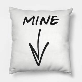 My Body My Choice Mine with Arrow Design Pillow