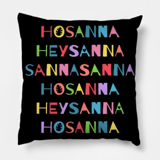 Hosanna Pillow