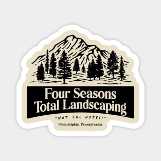 four seasons total landscaping Magnet