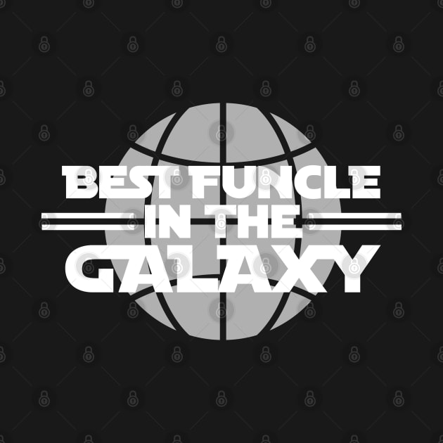 Best funcle in the galaxy by LaundryFactory