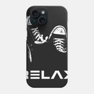 RELAX - FEET UP - Chill Skateboarding Phone Case