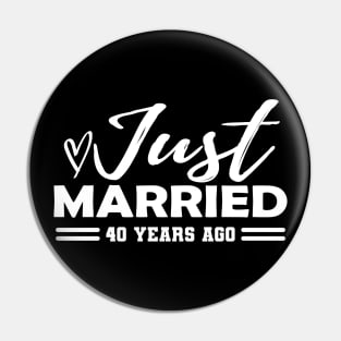 40th Wedding Anniversary - 40 years anniversary Pin