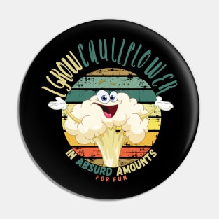 I Grow Cauliflower In Absurd Amounts For Fun Pin