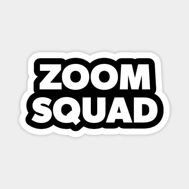 Zoom Squad Magnet by WMKDesign