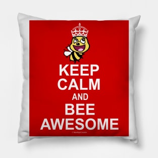 Keep Calm and Bee Awesome Pillow