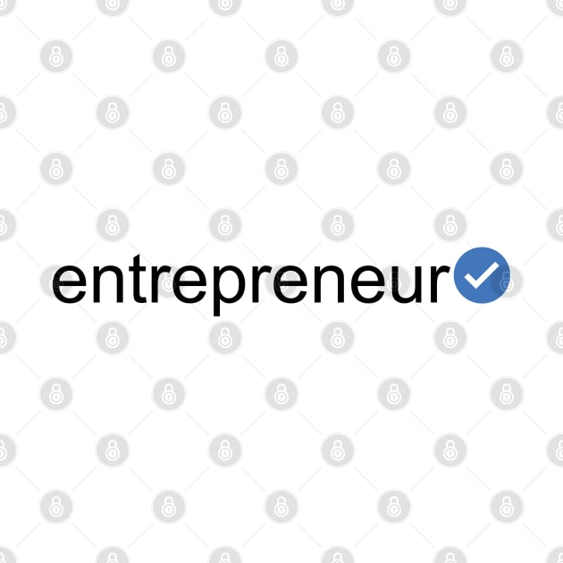 Verified Entrepreneur (Black Text) by inotyler