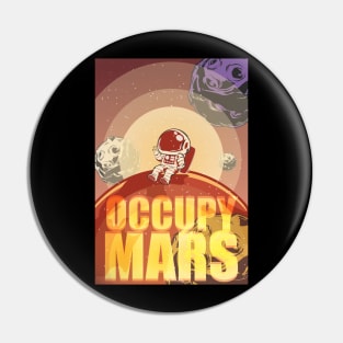Occupy Mars Tshirt Pin