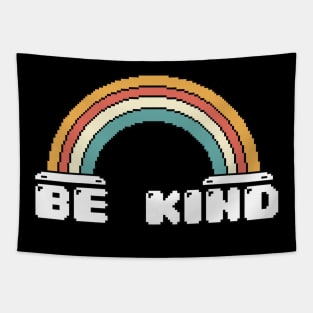 Be Kind Vintage Rainbow Peace Hippie Pixel Retro Style for Gamers Tapestry