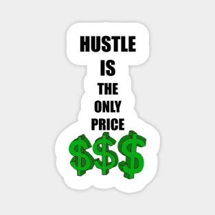 Hustle Magnet