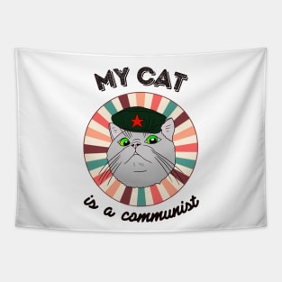 My cat is a communist - a funny Che Guevara cat Tapestry