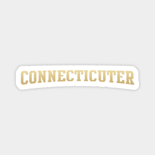 Connecticuter - Connecticut Native Magnet